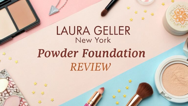 LAURA GELLER NEW YORK Powder Foundation Review