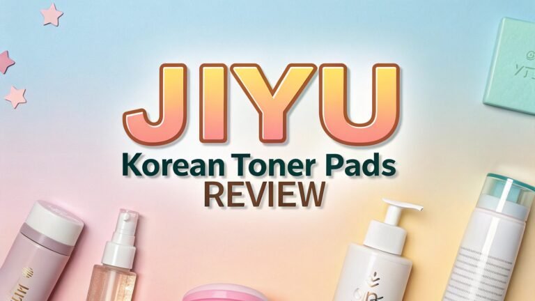 Jiyu Korean Toner Pads Review: K-Beauty Innovation