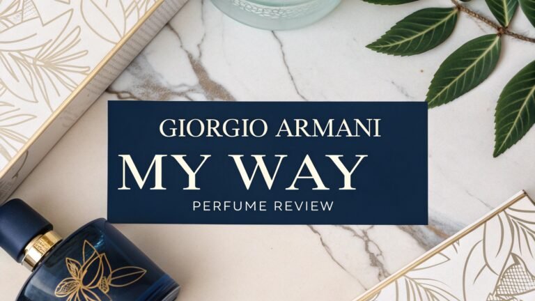 Giorgio Armani My Way Perfume Review In 2026