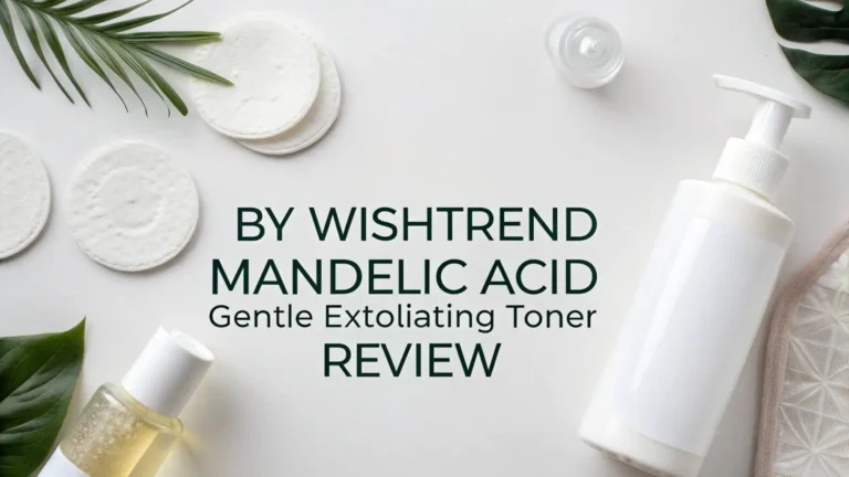 BY WISHTREND Mandelic Acid Gentle Exfoliating Toner Review